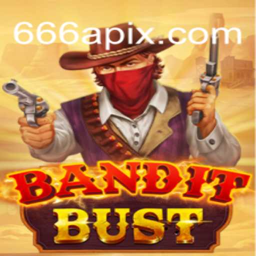 Exploring the Exciting World of BanditBust and 666A.COM
